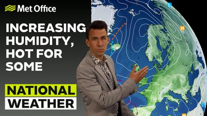 Met Office Evening Weather Forecast 08/06/23 – Increasing humidity, hot for some