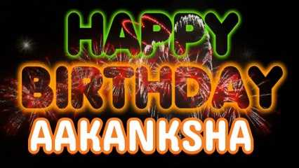 AAKANKSHA Happy Birthday Song – Happy Birthday AAKANKSHA - Happy Birthday Song - AAKANKSHA birthday song