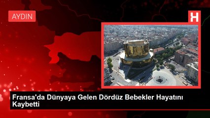 Fransa'da Dünyaya Gelen Dördüz Bebekler Hayatını Kaybetti