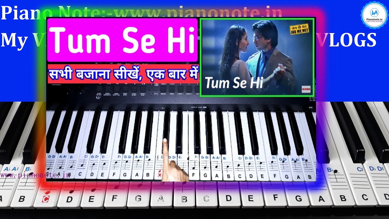 Tum Se Hi Piano Tutorial Part 2  Jab We Met  Julius Murmu Keyboard_1080p