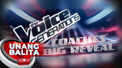 Coaches big reveal ng "The Voice Generations," inaabangan | UB
