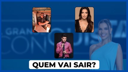 ENQUETE A GRANDE CONQUISTA; VEJA QUEM VAI SAIR