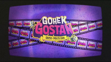 Inspektor Sani & Inspektor Khai is back! - POLIS EVO [GOHEK GOSTAN]