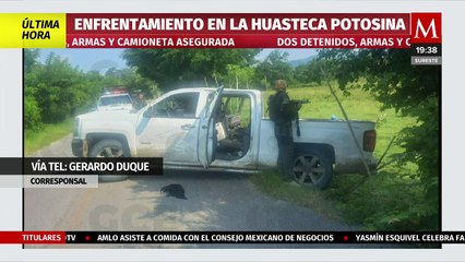 Se registra enfrentamiento armado en la Huasteca Potosina