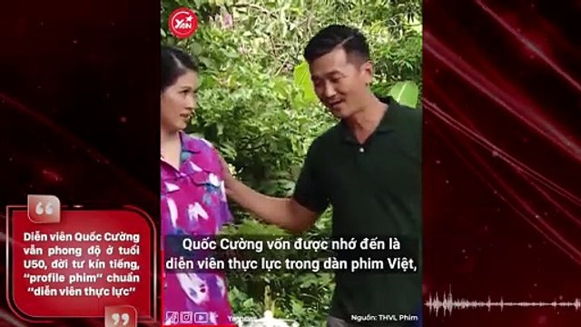 Diễn viên Quốc Cường vẫn phong độ ở tuổi U50, đời tư kín tiếng, “profile phim” chuẩn “diễn viên thực lực”