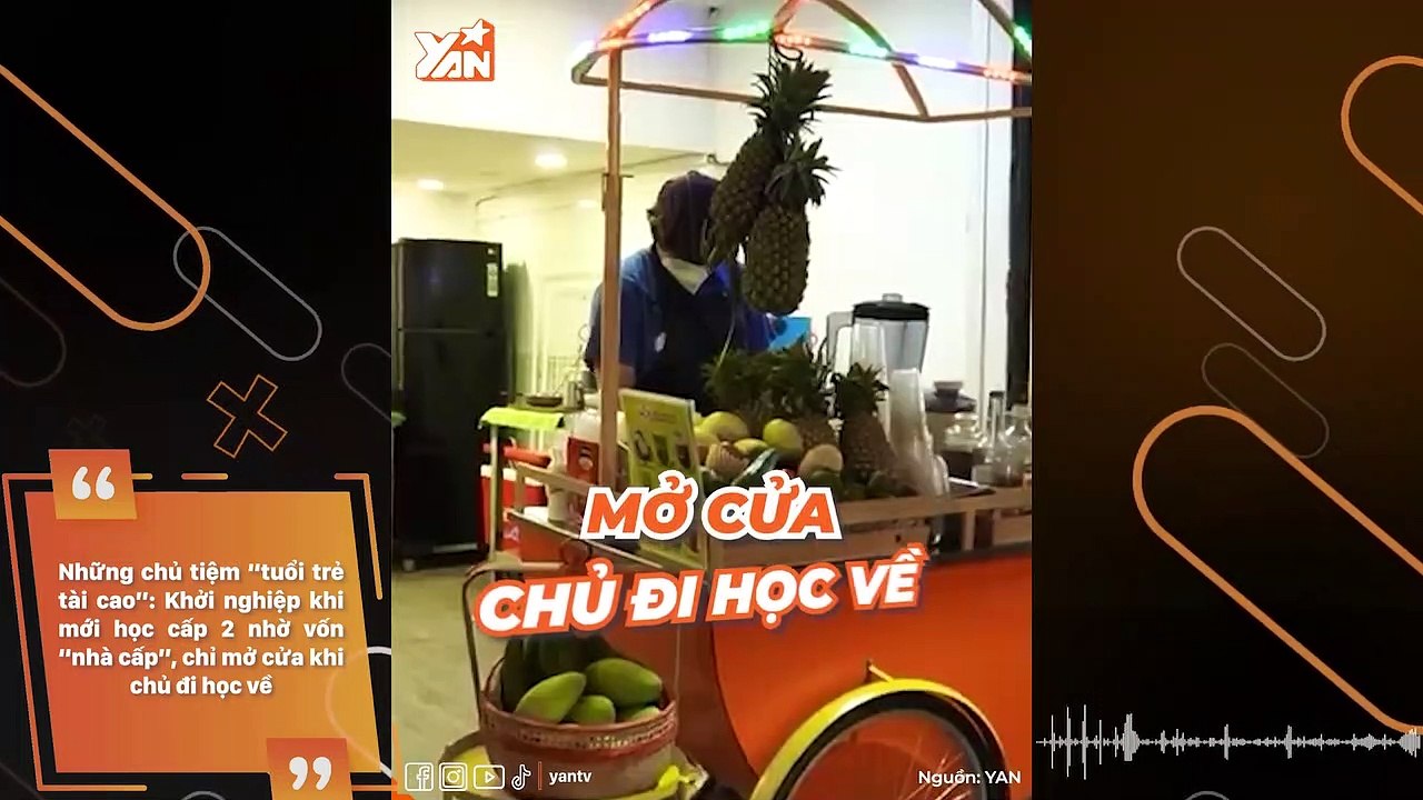 Những chủ tiệm “tuổi trẻ tài cao”: Khởi nghiệp khi mới học cấp 2 nhờ vốn “nhà cấp”, chỉ mở cửa khi chủ đi học về