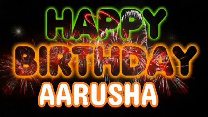 AARUSHA Happy Birthday Song – Happy Birthday AARUSHA - Happy Birthday Song - AARUSHA birthday song