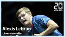 L'interview d'Alexis Lebrun, le prodige du ping tricolore