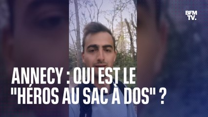 Attaque au couteau à Annecy: qui est le "héros au sac à dos", qui s'est opposé à l'assaillant?