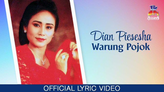 Dian Piesesha - Warung Pojok (Official Lyric Video)