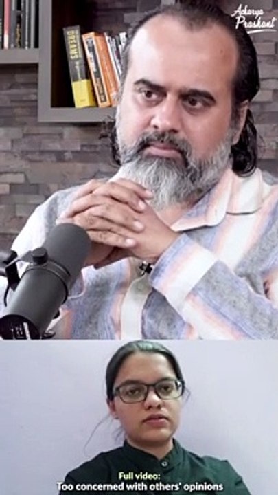 Validation from others || Acharya Prashant