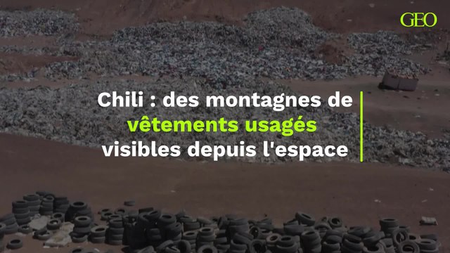 Chili : des montagnes de vêtements usagés visibles depuis l'espace