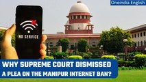 Manipur Violence: Supreme Court dismisses a plea on internet ban in the state | Oneindia News