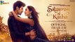 SatyaPrem Ki Katha|Official Trailer|Kartik|Kiara|Sameer V|Sajid Nadiadwala| Namah Pictures|29th June |4k uhd video 2023