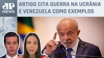 Revista francesa critica “mágica diplomática” de Lula; Amanda Klein e Cristiano Beraldo comentam