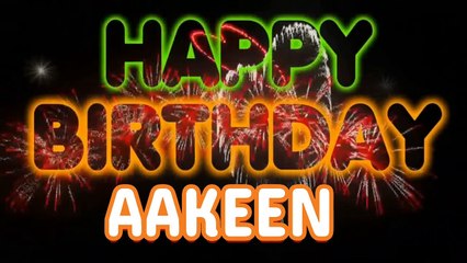 AAKEEN Happy Birthday Song – Happy Birthday AAKEEN - Happy Birthday Song - AAKEEN birthday song