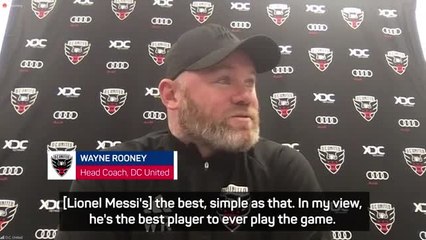 'Messi is the best player ever to play the game' - Rooney