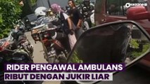 Kawal Ambulans ke RSCM, Rider Pengawal Ambulans Ribut dengan Jukir Liar