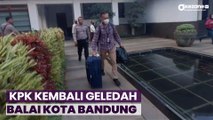 KPK Geledah Balai Kota Bandung Terkait Kasus Suap Walikota Bandung Nonaktif