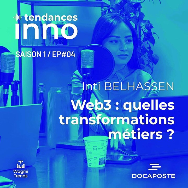 Inti Belhassen (Founder & CEO Ubiki) | Web3 : quelles transformations métiers ?