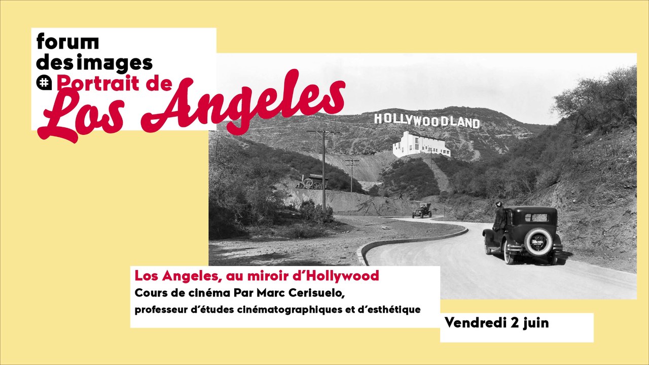 Los Angeles, au miroir d’Hollywood
