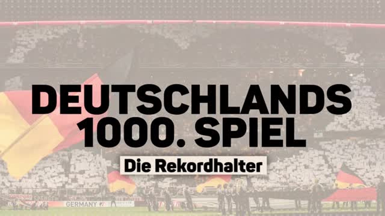Deutschlands 1000. Spiel - Die Rekordhalter