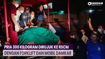 Pria Berbobot 300 Kilogram Dirujuk ke RSCM dengan Forklift dan Mobil Damkar