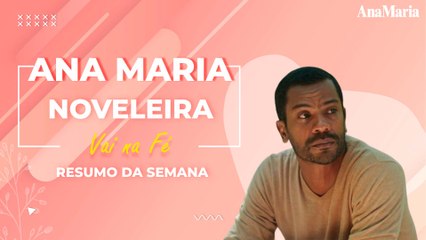 KATE E THEO CARA A CARA E FIM DO DRAMA DO TESTE DE DNA: VEJA O NOSSO RESUMO SEMANAL DE ‘VAI NA FÉ’
