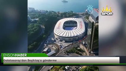 Galatasaray'dan Beşiktaş'a gönderme