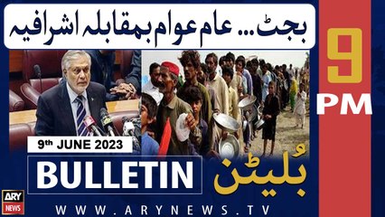 ARY News Bulletin  9 PM  9 June 2023