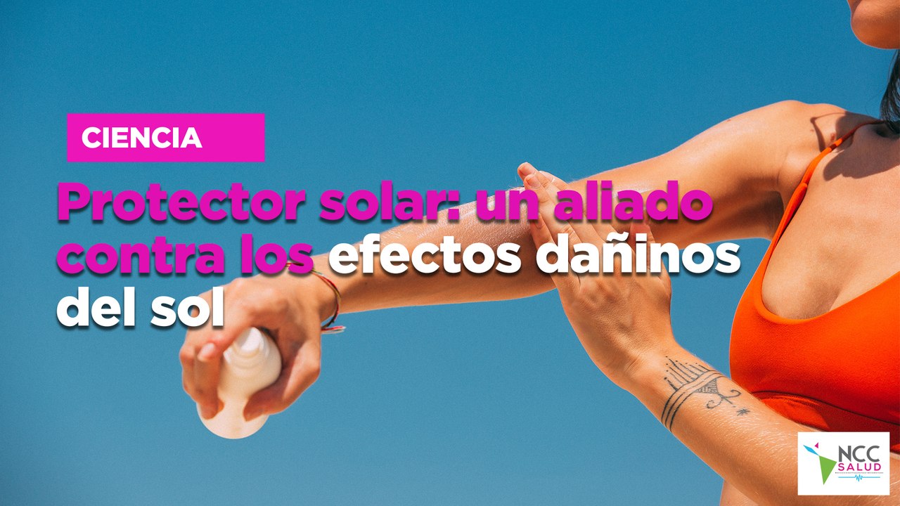 Protector solar: un aliado contra los efectos dañinos del sol