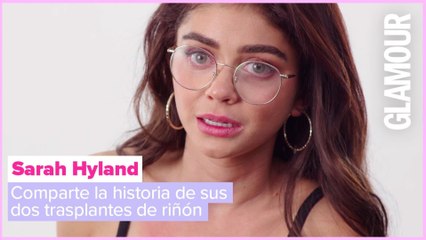 Sarah Hyland comparte la historia de sus dos trasplantes de riñón