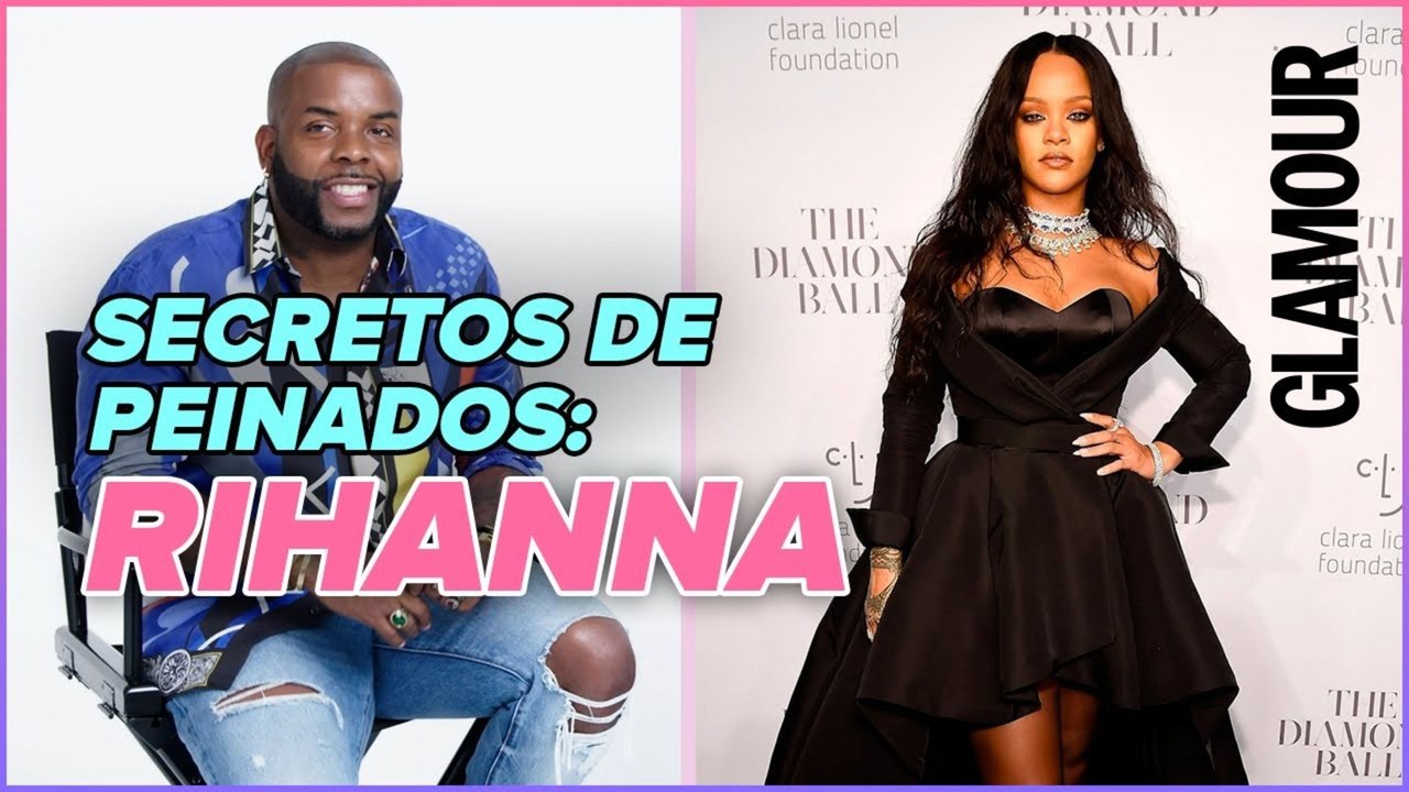 Peinados de Rihanna: el análisis y paso a paso de sus looks más icónicos