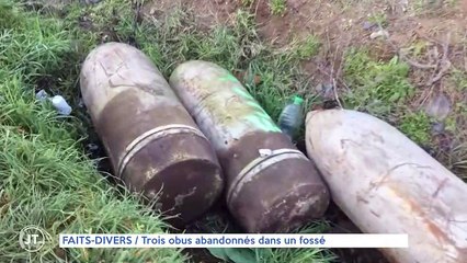 FAIT DIVERS / 3 Obus abandonnés dans un fossé