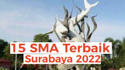 15 SMA Terbaik Surabaya 2022, Ada yang Ranking 2 se-Indonesia lo ?