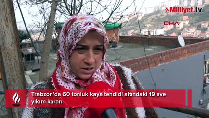 60 tonluk kaya tehdidi! Bölgedeki evler için yıkım kararı