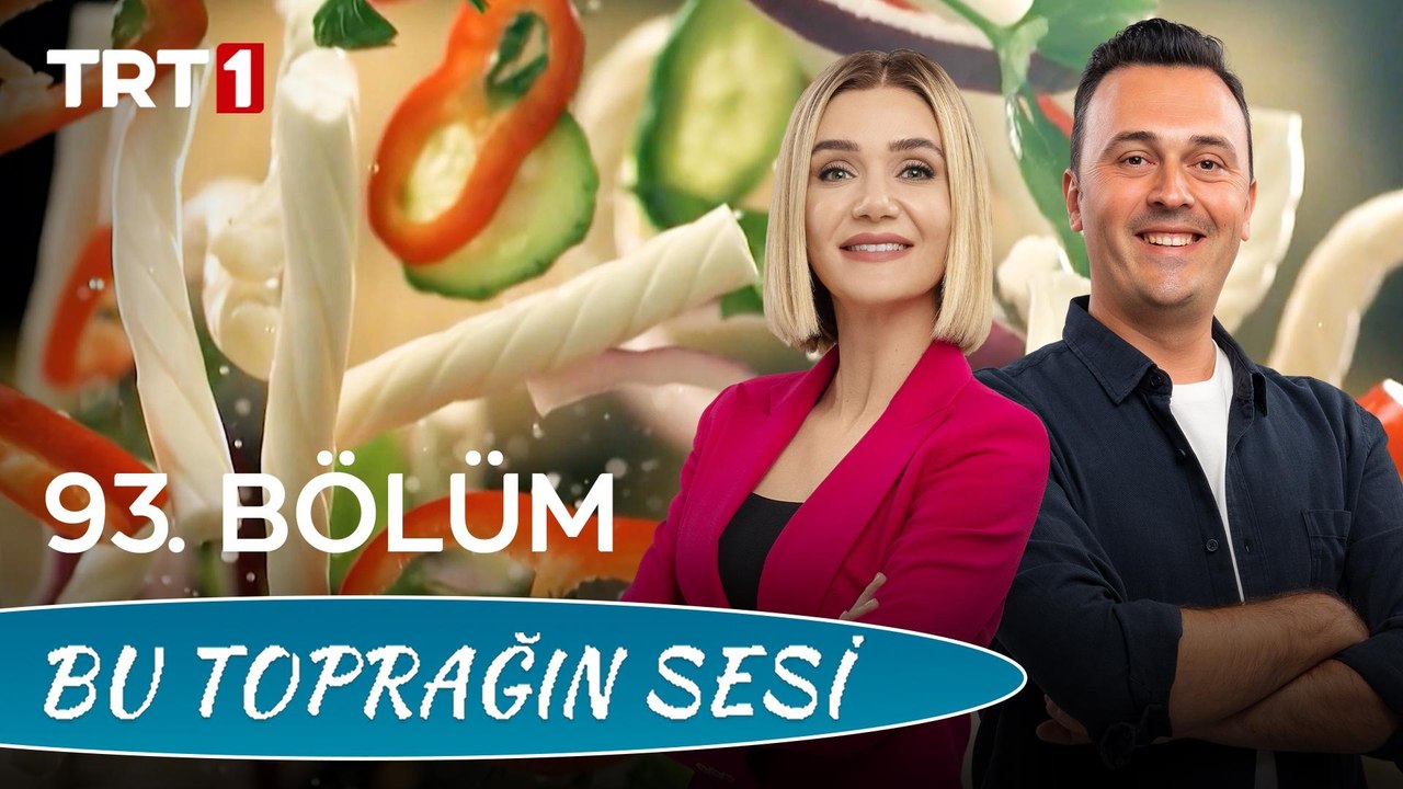 Bu Toprağın Sesi 93. Bölüm - Türkiye’nin Peynirleri