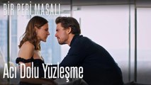 Acı dolu yüzleşme - Bir Peri Masalı