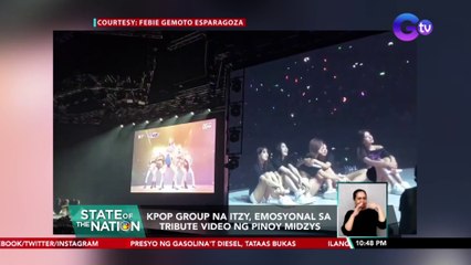 KPOP group na ITZY, emosyonal sa tribute video ng Pinoy MIDZYS | SONA