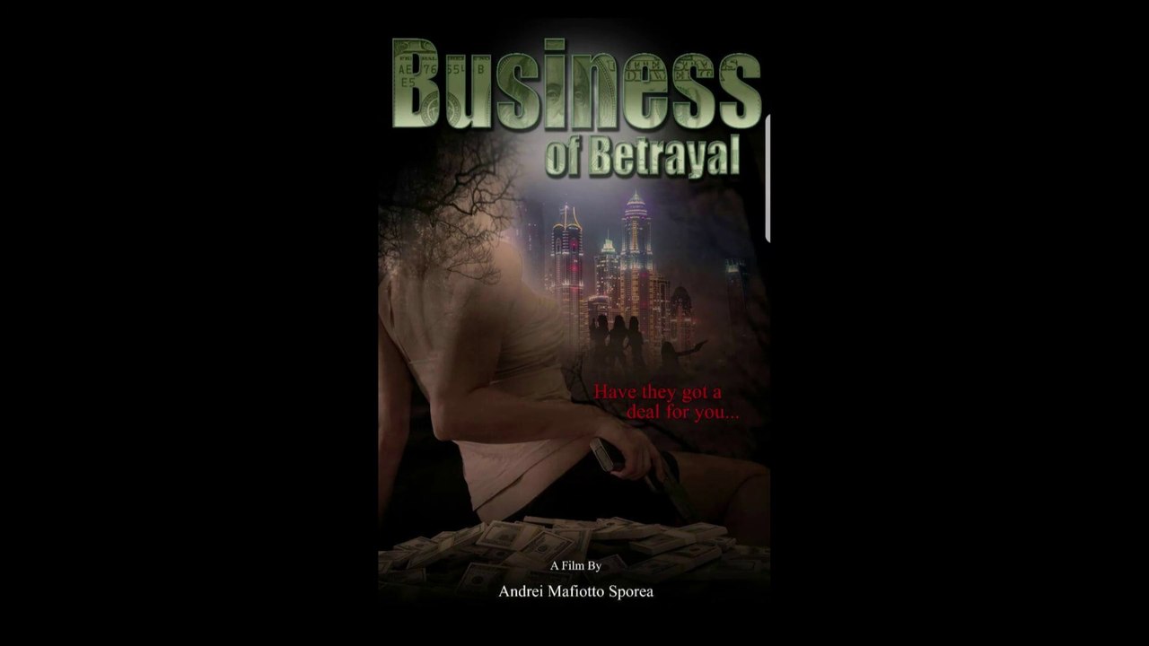 Busines of Betrayal - Trailer © 2022 Action, Thriller