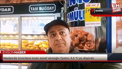 Manisa'da fırıncılara kızan esnaf ekmeğin fiyatını 3,5 TL'ye düşürdü