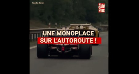 Une monoplace de F1 sur l'autoroute !