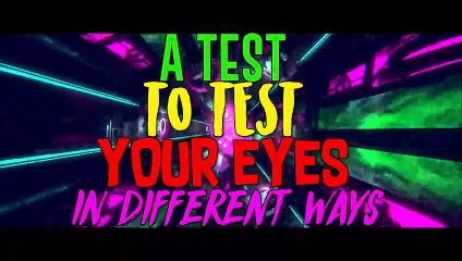 How Good Are Your Eyes- (EYE TEST)