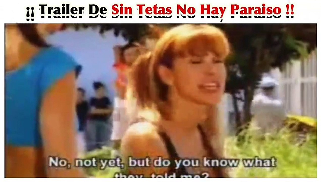 Ver Capítulos Completos Sin Tetas No Hay Paraíso HD
