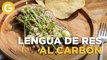 Lengua de Res al Carbon | Parilla a la mexicana con Poncho Cadena | El Gourmet