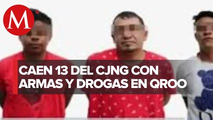 Capturan en Quintana Roo a 13 presuntos integrantes del CJNG