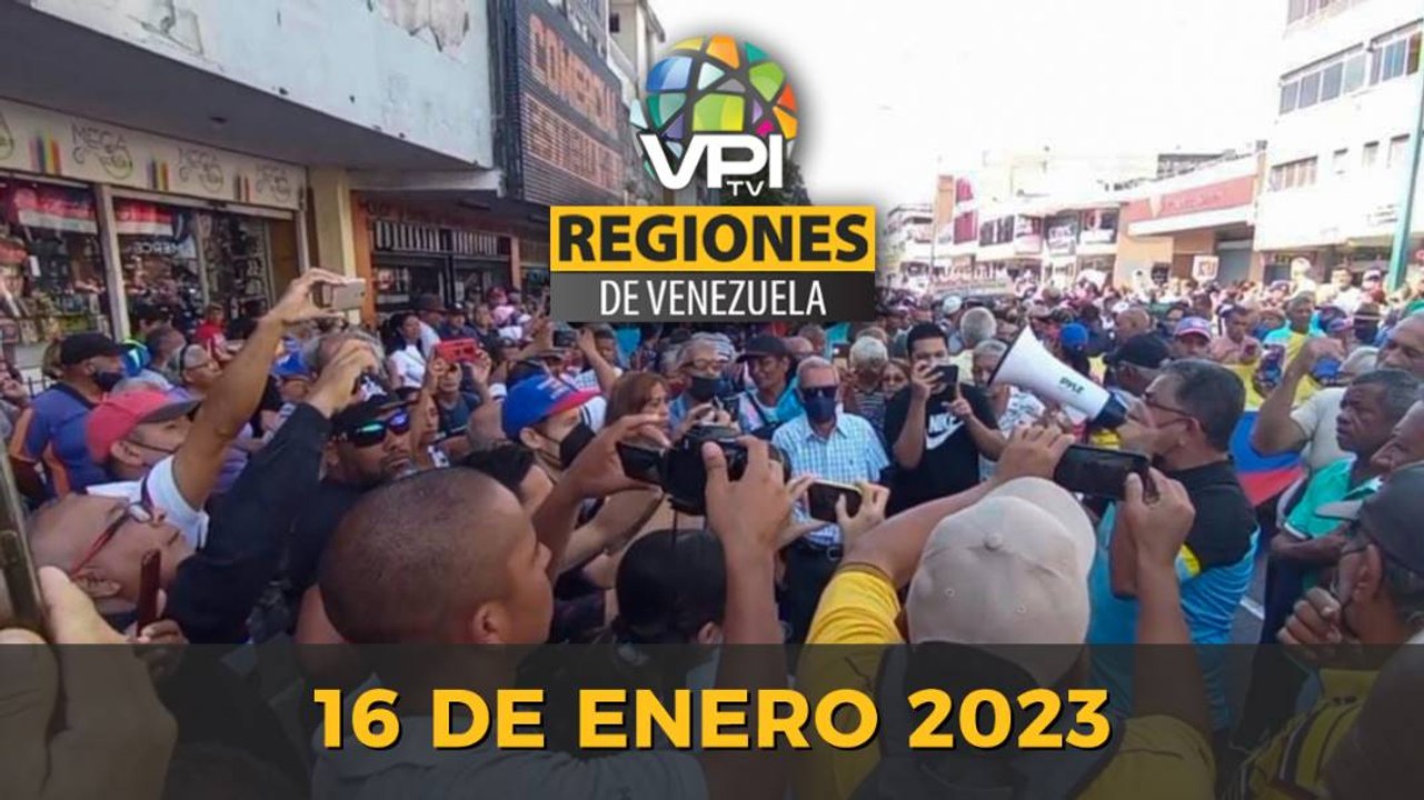Noticias Regiones de Venezuela hoy - Lunes 16 de Enero de 2023 @VPItv