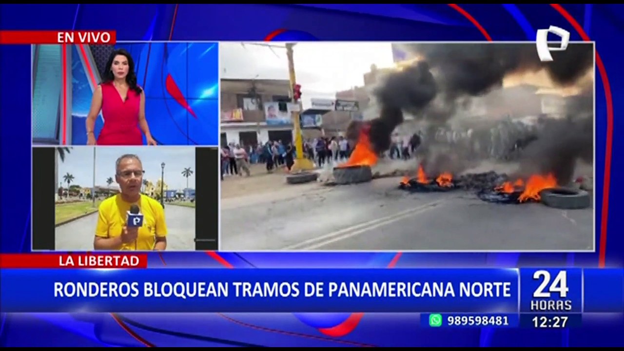 La Libertad: manifestantes bloquean vía de la Panamericana Norte