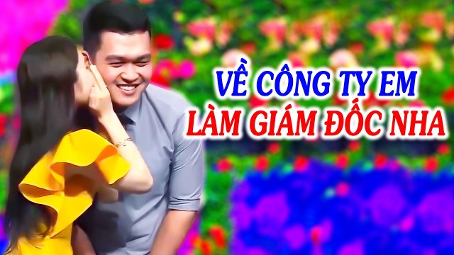 NỮ CHỦ TỊCH Xinh Đẹp Bất Ngờ HÔN CỰC NGỌT Anh Nhân Viên Đẹp Trai và CÁI KẾT Phụ Nữ Là Để Yêu