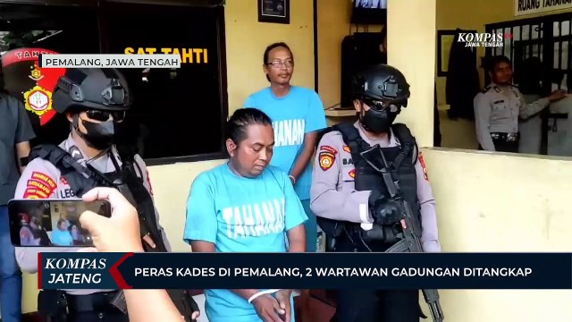 Peras Kades di Pemalang, Dua Wartawan Gadungan Ditangkap